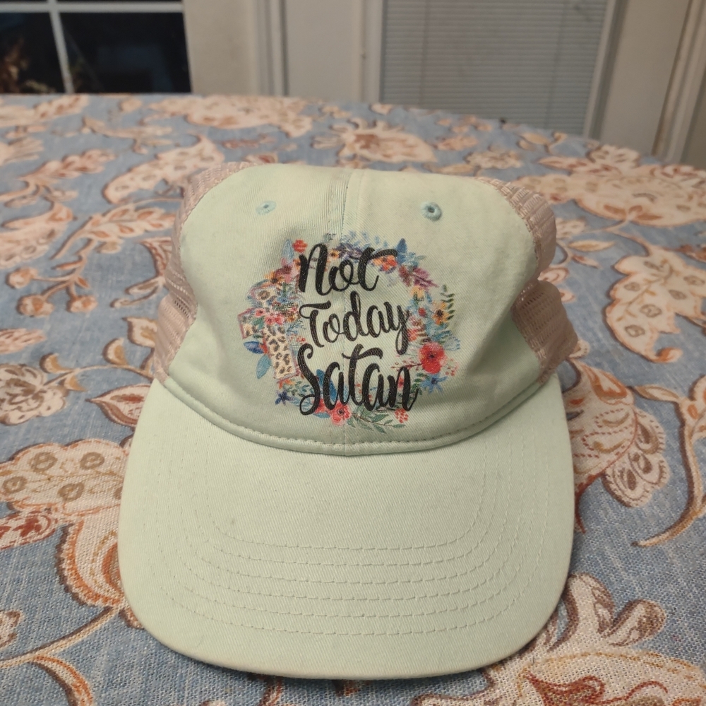 "Not today Satan" hat